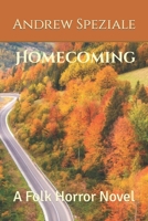 Homecoming: A Folk Horror Novella 1312198826 Book Cover