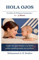 Hola Ojos (Primeras Conexiones) (Spanish Edition) B0GT1X5GLB Book Cover
