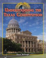 Understanding the Texas Constitution 1477745424 Book Cover