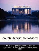 Youth Access to Tobacco 1288304048 Book Cover