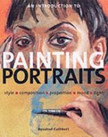 An Introduction to Painting Portraits 0760758468 Book Cover
