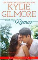 Not My Romeo 1942238096 Book Cover