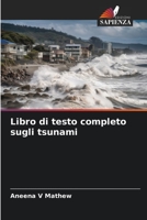 Libro di testo completo sugli tsunami 6206398226 Book Cover