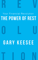 Your Financial Revolution: The Power of Rest 1945930039 Book Cover