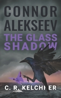 The Glass Shadow B0D22DRD85 Book Cover
