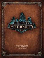 Pillars of Eternity Guidebook Volume 1 1616558091 Book Cover