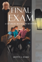 Final Exam: A Charlie McGill PI Mystery 1645315525 Book Cover