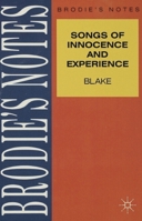 Brodie's Notes on William Blake's "Songs of Innocence and of Experience" (Brodies Notes) 0333580516 Book Cover