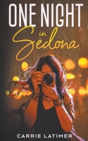 One Night In Sedona 1393635512 Book Cover