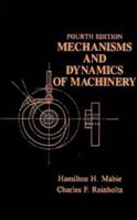 Mechanisms and Dynamics of Machinery 0471559350 Book Cover