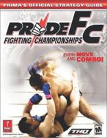 Pride FC (Prima's Official Strategy Guide) 0761540369 Book Cover