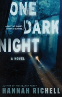 One Dark Night: A Novel 1668081938 Book Cover