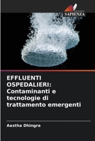 Effluenti Ospedalieri: Contaminanti e tecnologie di trattamento emergenti (Italian Edition) 6207934407 Book Cover