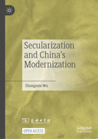 Secularization and China's Modernization 9819780616 Book Cover