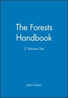The Forests Handbook 0632048182 Book Cover