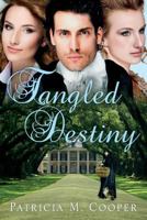Tangled Destiny 1460247299 Book Cover