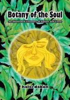 Botany of the Soul: An Illustrated Treasury of Nature and Verse B0GX6N7WHF Book Cover