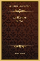 Antiklotzius (1762) 1104616882 Book Cover