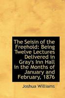 The Seisin of the Freehold 1018884688 Book Cover