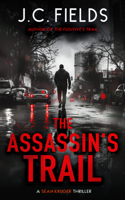 The Assassin's Trail: An FBI Mystery Thriller (Sean Kruger) 1036706478 Book Cover