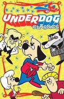 Underdog Classics 1945205083 Book Cover