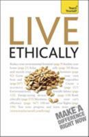 Live Ethically: A Teach Yourself Guide 0071665013 Book Cover