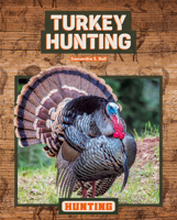 Turkey Hunting 1098299035 Book Cover