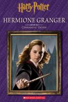 Harry Potter: Cinematic Guide: Hermione Granger 1338116754 Book Cover