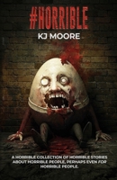 #Horrible B0FF28LXD6 Book Cover