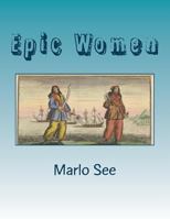 Epic Women 1519199392 Book Cover