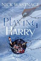 Playing Harry 1908775904 Book Cover