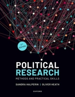 Political Research: Methods and Practical Skills 0198702744 Book Cover