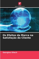 Os Efeitos da Marca na Satisfação do Cliente 6205738295 Book Cover
