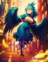 Harpy: Anime Coloring Book for Adults B0CQVPM84R Book Cover