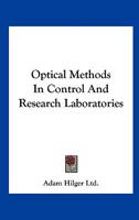 Optical Methods in Control and Research Laboratories 0548481148 Book Cover