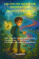 LEO AND THE SECRETS OF MATHEMATICA: The Garden of Numbers B0FV7KZHJK Book Cover