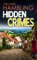 HIDDEN CRIMES a totally captivating crime mystery 1835268633 Book Cover