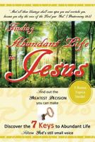 Finding Abundant Life in Jesus 1927865077 Book Cover
