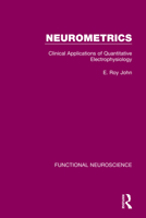 Neurometrics: Clinical Applications of Quantitative Electrophysiology 0367754029 Book Cover