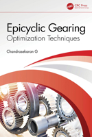 Epicyclic Gearing: Optimization Techniques 0367700662 Book Cover
