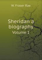 Sheridan a Biography Volume 1 035356902X Book Cover
