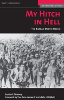 My Hitch in Hell: The Bataan Death March (Memories of War) 1574888064 Book Cover