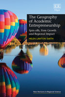 The Geography of Academic Entrepreneurship: Spin-Offs, Firm Growth and Regional Impact 0857937049 Book Cover