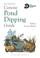 Concise Pond Dipping Guide (Concise Guides) 1399428497 Book Cover