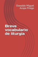 Breve vocabulario de liturgia B0FTZHVF2H Book Cover