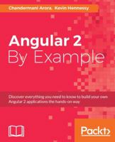 Angular 2 by Example 178588719X Book Cover