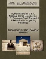 Hyman-Michaels Co. v. National Cargo Bureau, Inc. U.S. Supreme Court Transcript of Record with Supporting Pleadings 1270538039 Book Cover