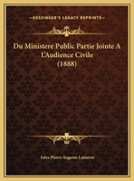 Du Ministere Public Partie Jointe A L'Audience Civile 1162499222 Book Cover