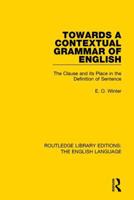 Towards a Contextual Grammar of English 1138918563 Book Cover