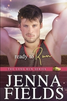Ready to Run: A Small Town College Sports Romance B0B5TFKGB4 Book Cover